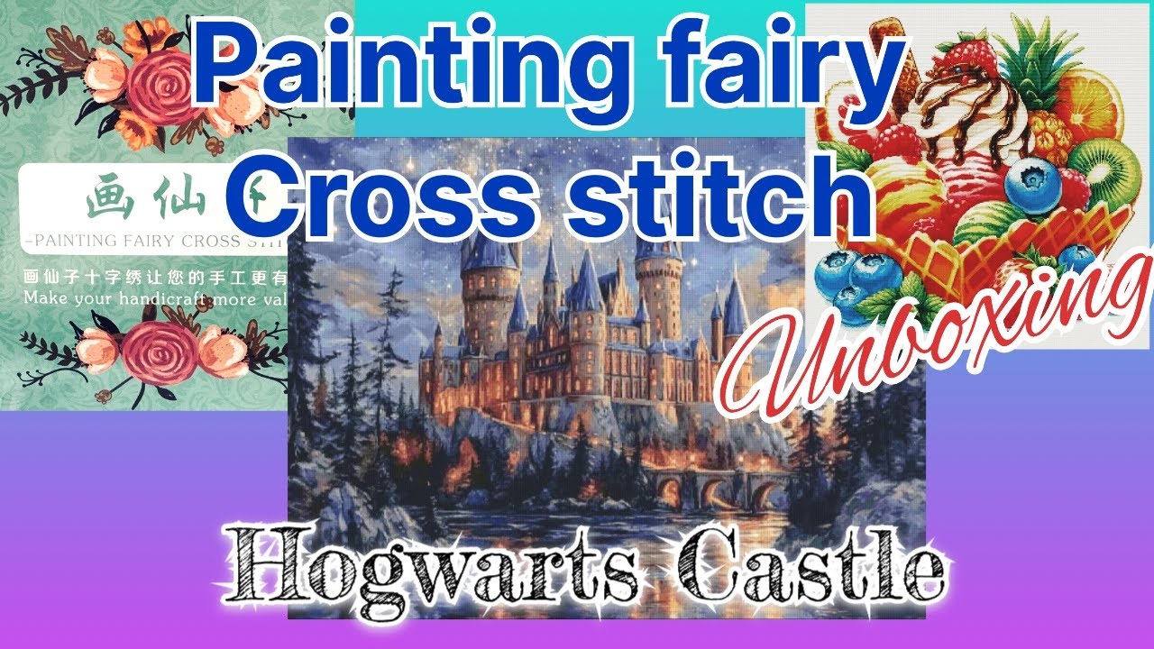 New Cross stitch Unboxing #paintingfairycrossstitch