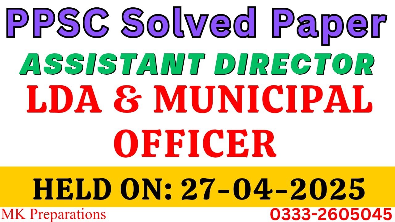 Today Assistant Director LDA Ppsc Paper Held on 27 -04-2025 | AD LDA Solved Papers, Expected Merit