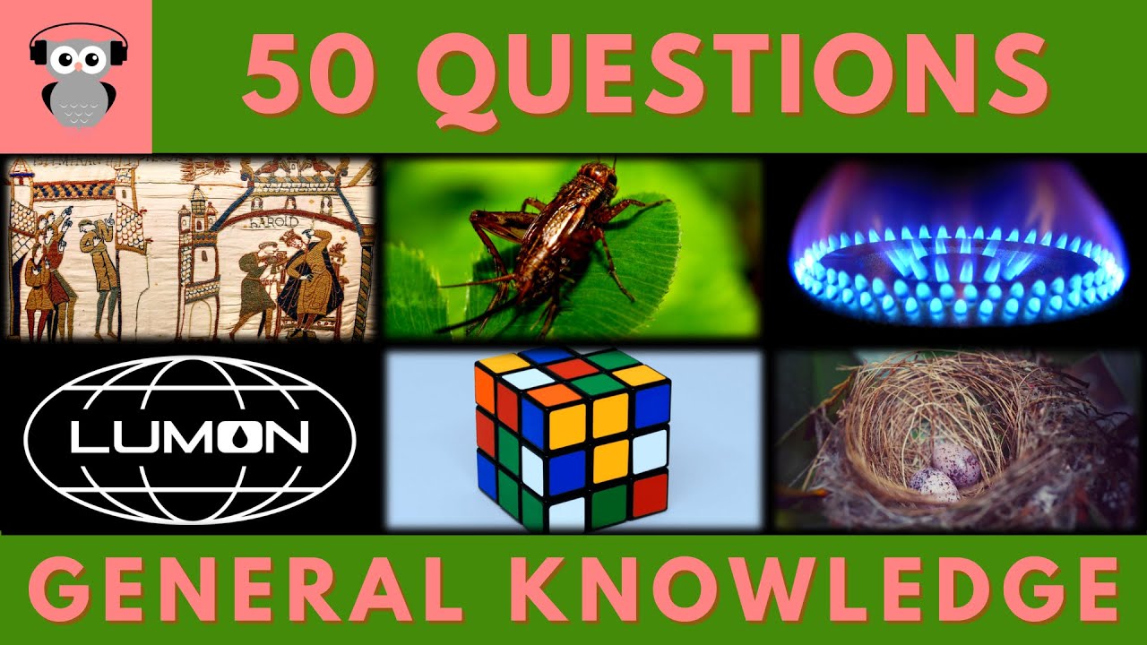 General Knowledge Quiz Trivia #212 | Tapestry, Cricket, Flammable, Lumon, Rubik's Cube, Bird's Nest