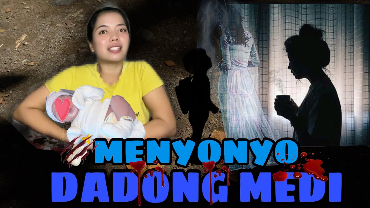 MENYONYO DADONG MEDI ( bagian 2 ) tamat .