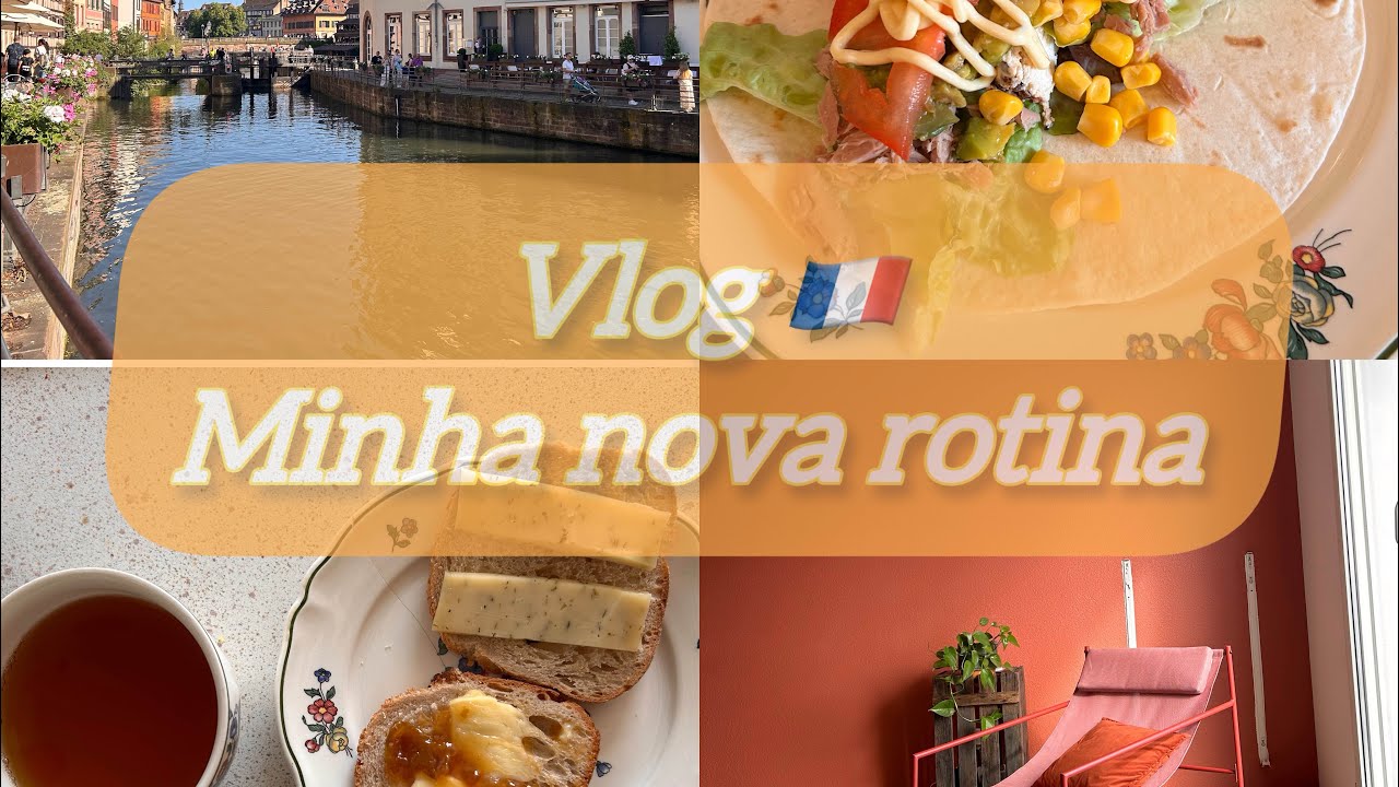 Vlog🇫🇷: nova rotina, nova cidade…