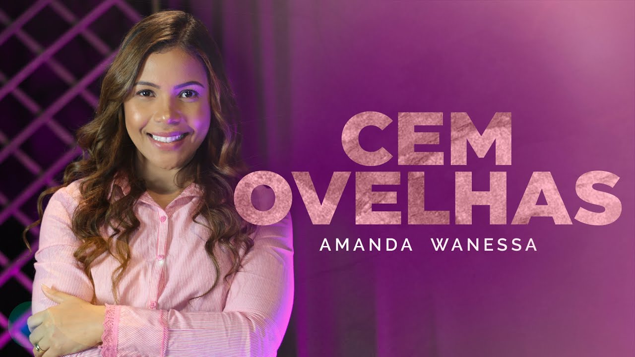 Cem Ovelhas - Amanda Wanessa (Voz e Piano) #193