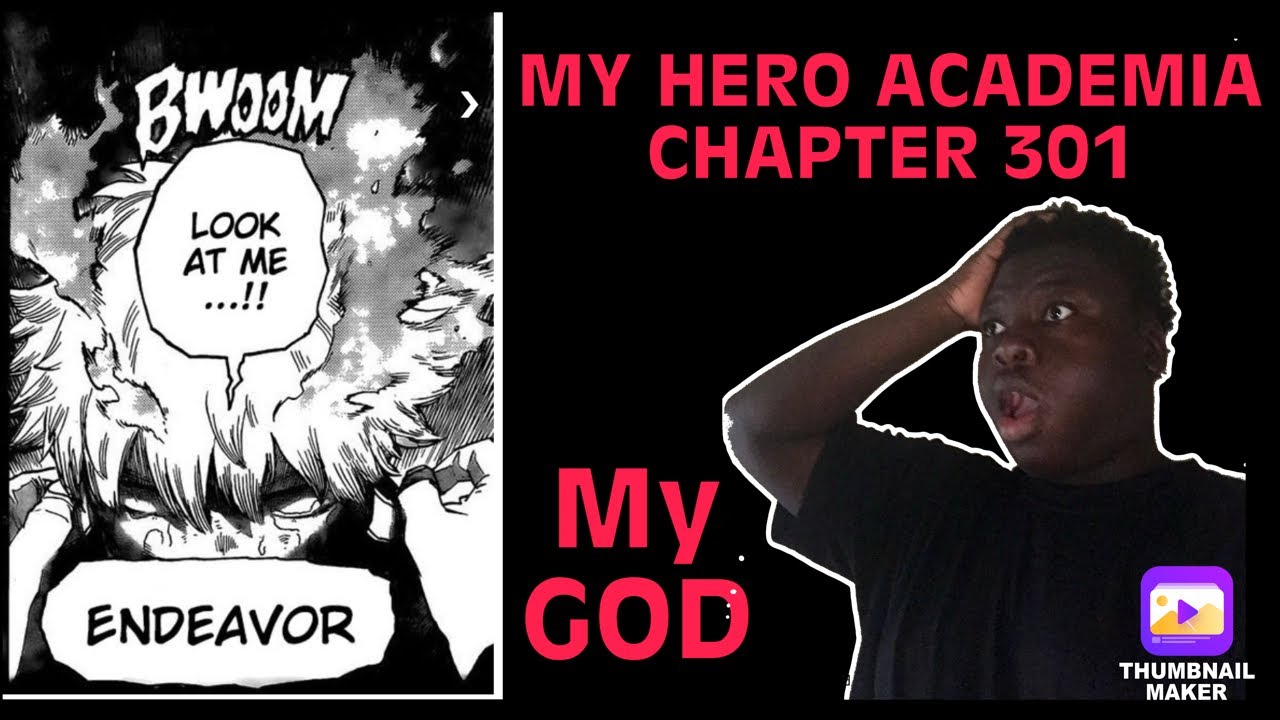 MY HERO ACADEMIA CHAPTER 301 REACTION | WAS THIS TOUYA'S QUIRK