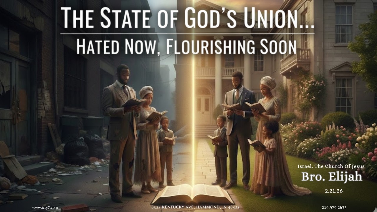 THE STATE OF GOD'S UNION... HATED NOW, FLOURISHING SOON