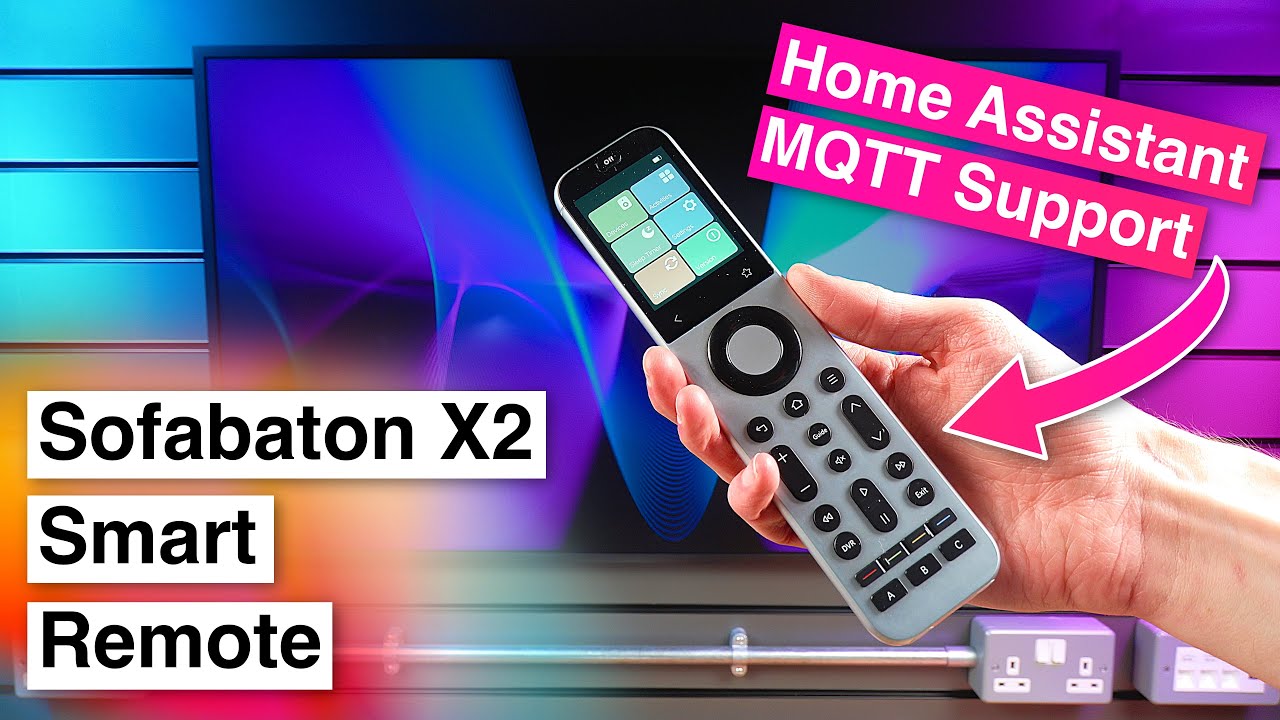 Brand New Smart Remote with Local Home Assistant Support! — Sofabaton X2