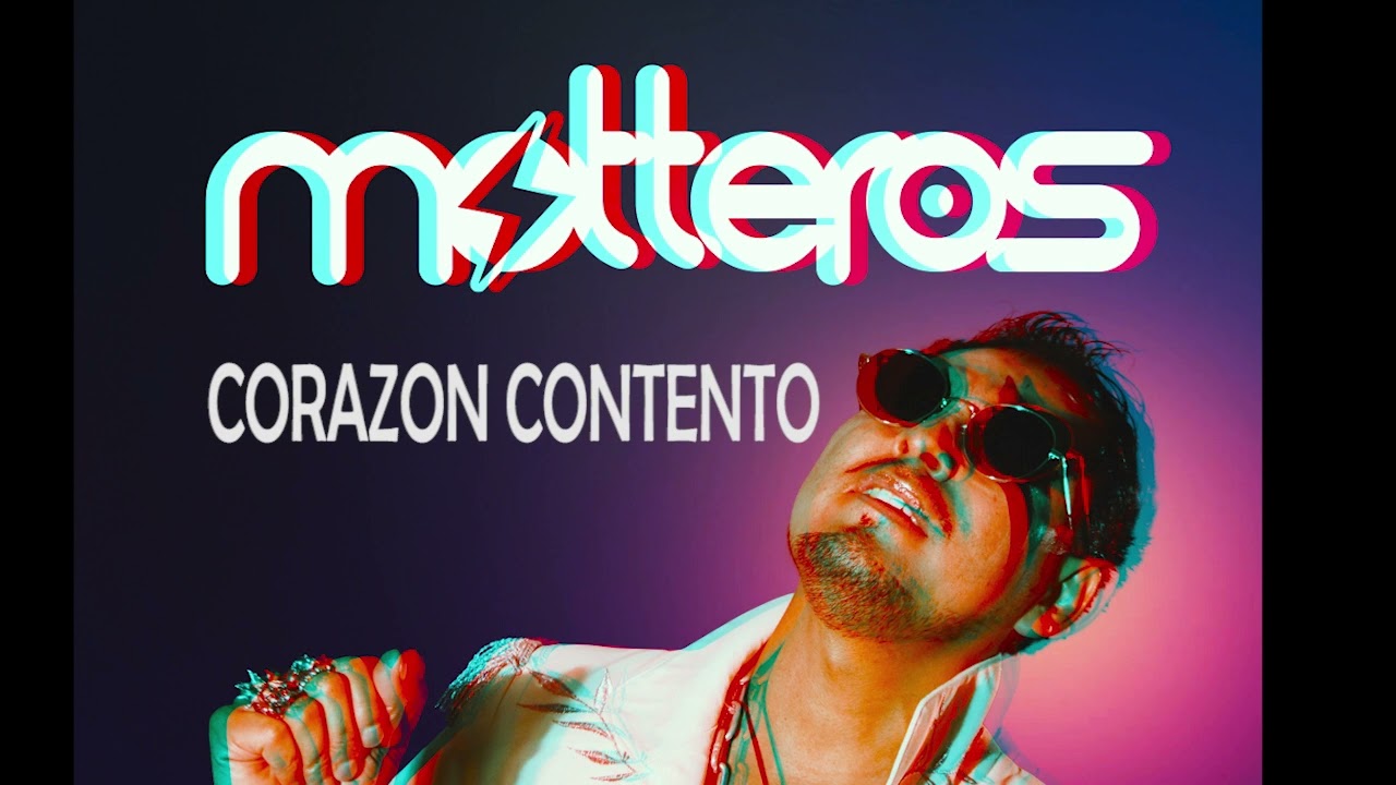 Motteros - Corazon contento