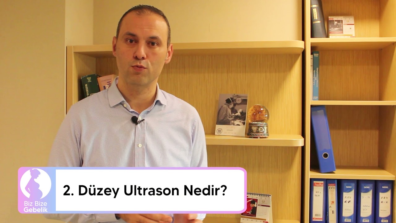 2. Düzey Ultrason Nedir? - Biz Bize Gebelik - Doç. Dr. Resul Arısoy