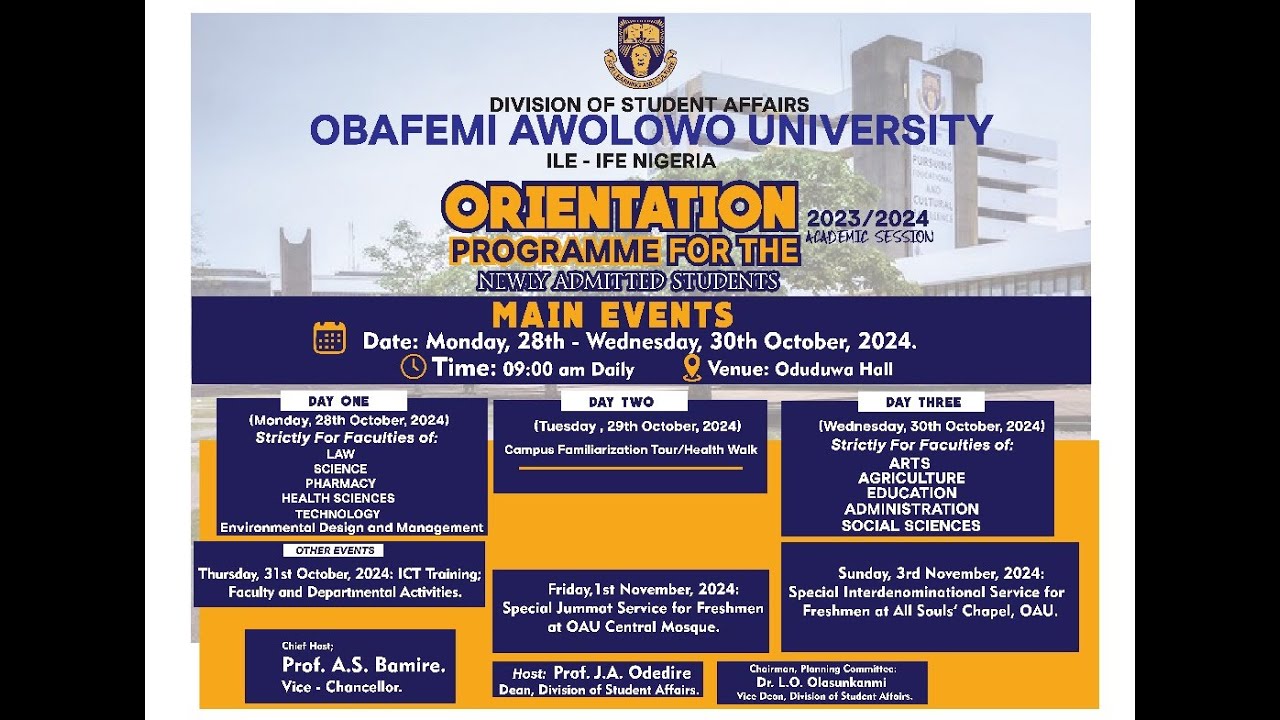 OBAFEMI AWOLOWO UNIVERSITY ORIENTATION PROGRAMME FOR THE NEWLY ADMITTED STUDENTS - 2023/2024 SESSION