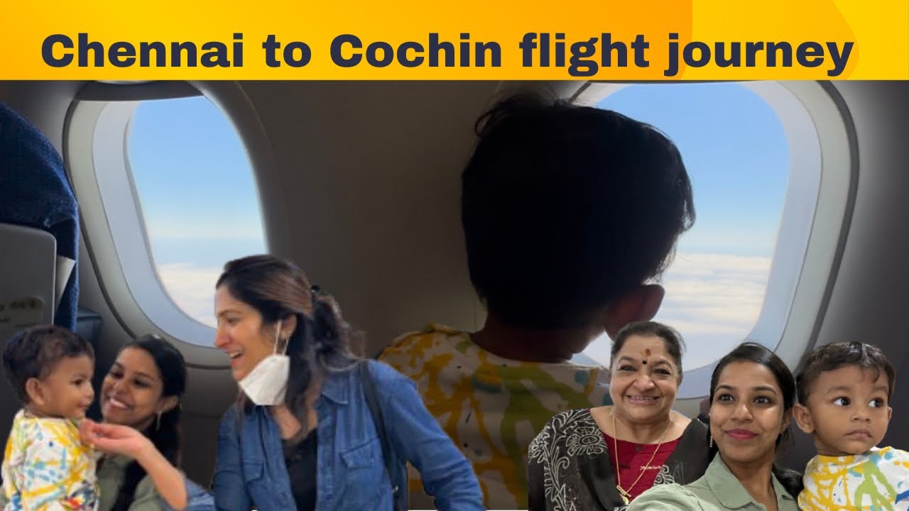 chennai to cochin flight journey | liyaan aarvin first ✈️ | liyaan met swetha mam chitra ma