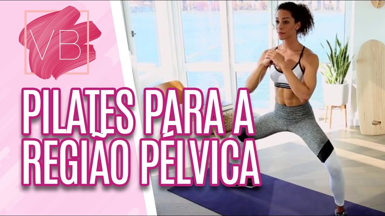 Pilates para a região pélvica - Você Bonita (08/04/19)