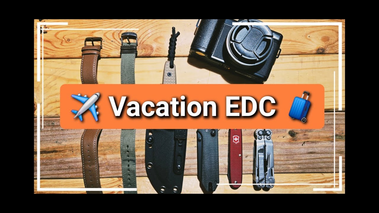 Vacation EDC Review | Fixed Blade, Folder & Travel-Ready Gear