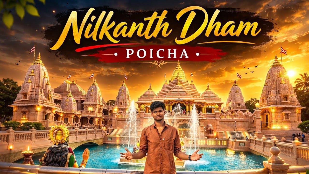 Nilkanth Dham Poicha Darshan | Hidden Gem of Gujarat
