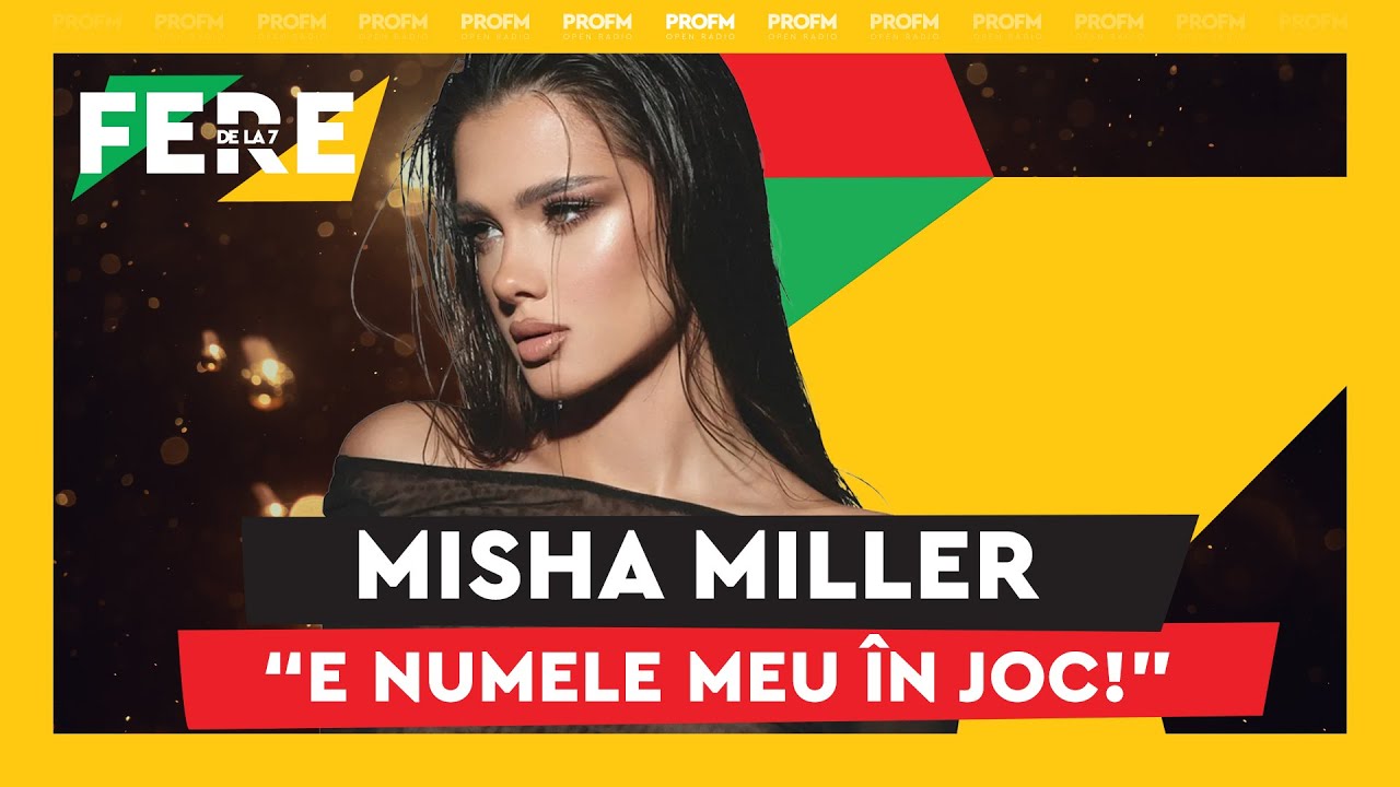 MISHA MILLER către Andrei Bănuță: Fă asta pentru mine! I #searadupa7 cu FERE