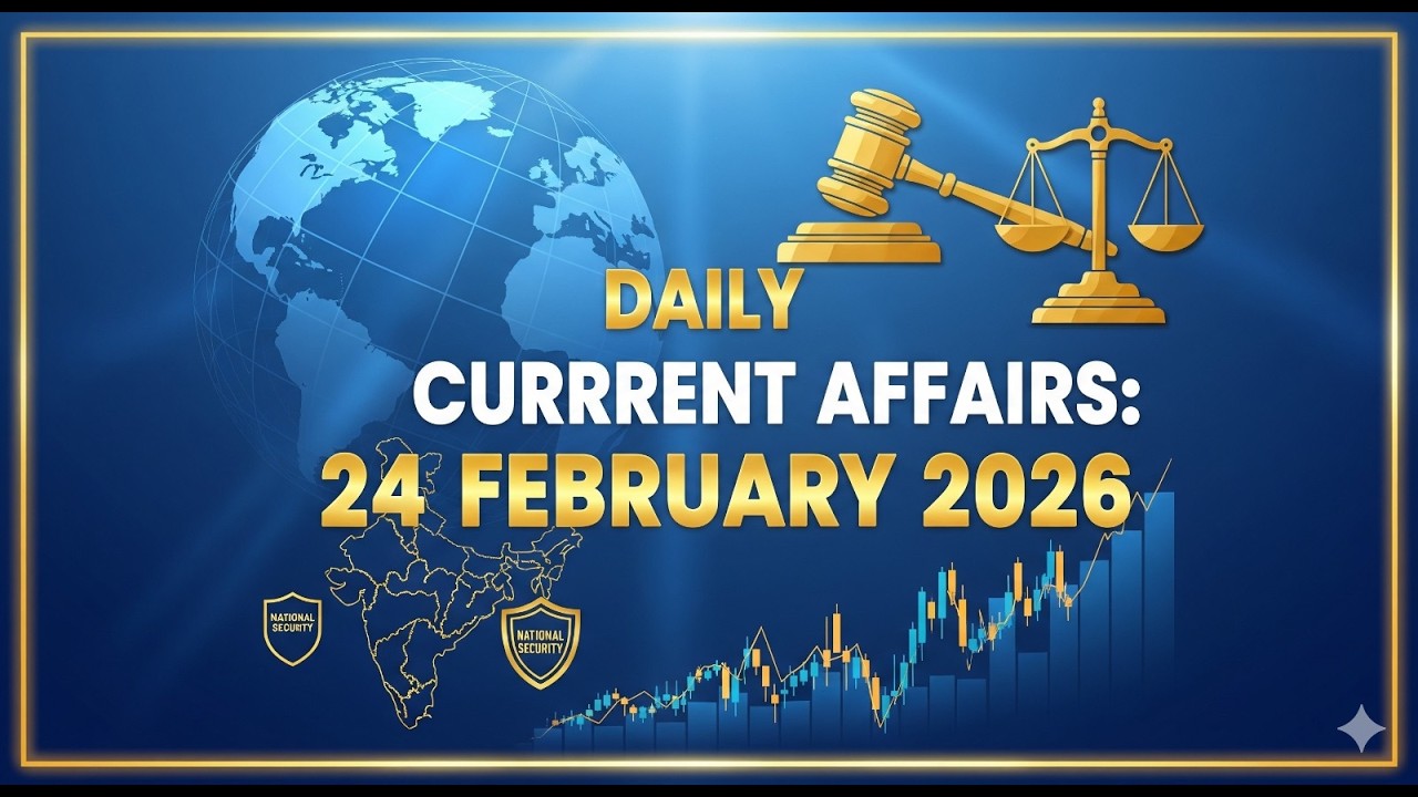 Current Affairs Today | 24 February 2026 Current Affairs | Daily Current Affairs | by Jothi