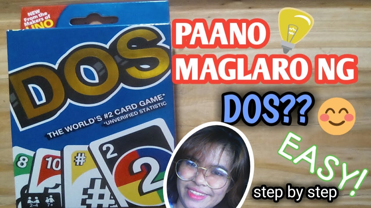 HOW TO PLAY DOS? | PAANO MAGLARO NG DOS | TAGALOG TUTORIAL | EASY