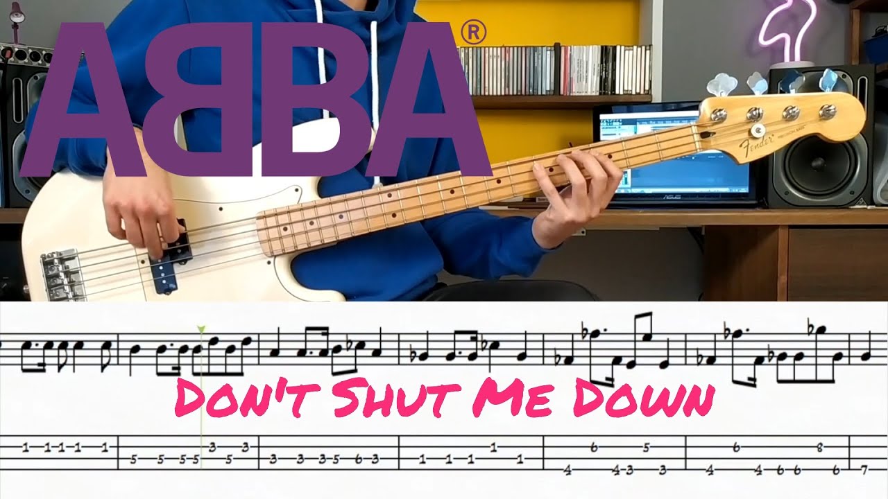 ABBA - Don't Shut Me Down /// Bass Line Cover [Play Along Tab]