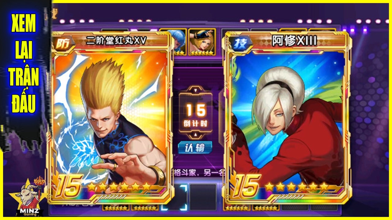 ღ KOF98UMOL ★ PK 8VS8 TC 15 | ASH XIII - BENI XV - SHUN XV - CLARK XV - KULA XIII 【Xem Lại】💥