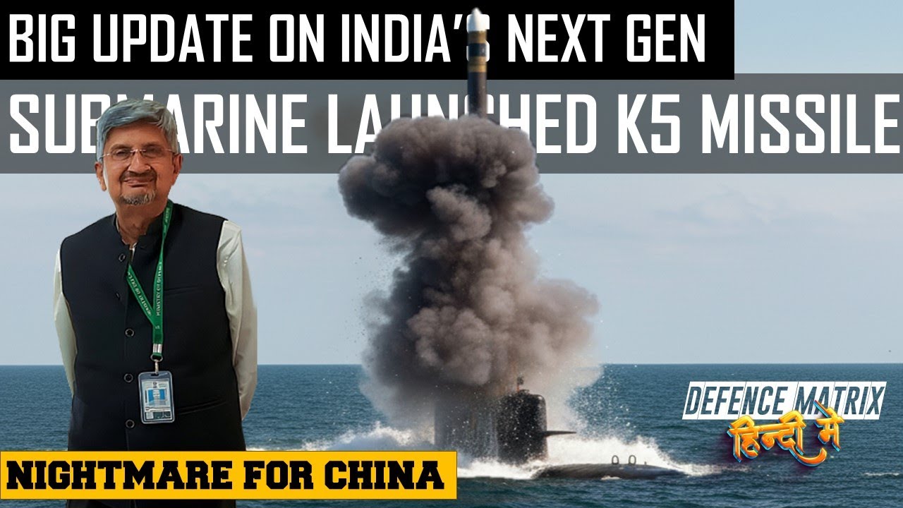 Big Update on India's next gen K5 Missile! | हिंदी में