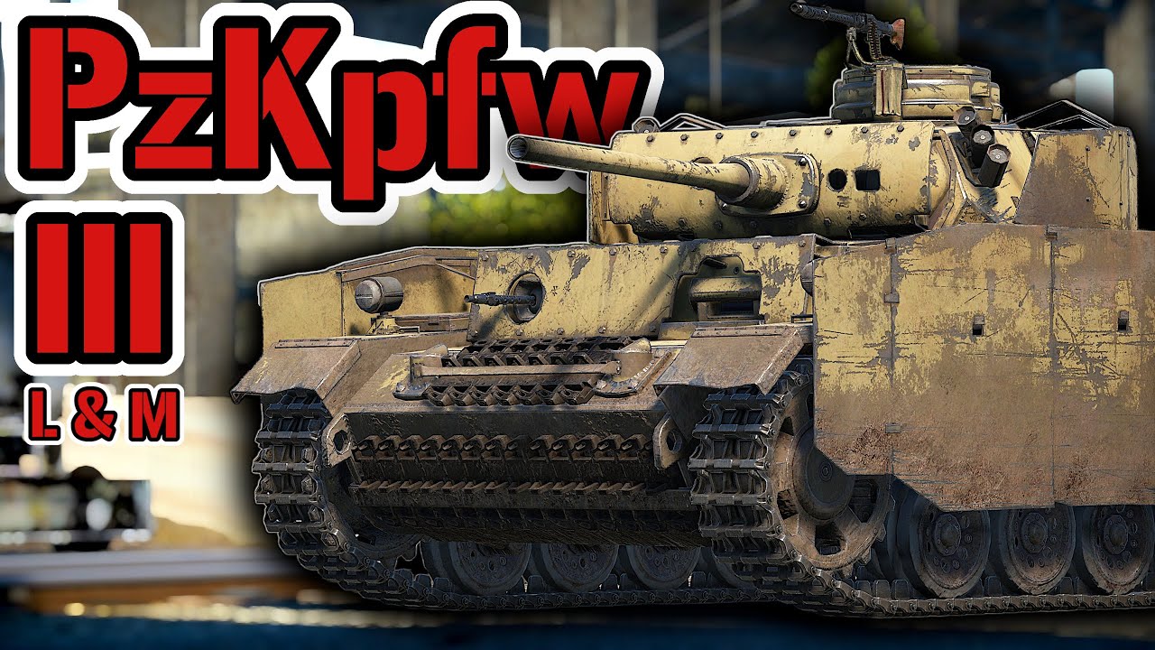 Arbeitstier der Wehrmacht - Panzer 3 M und Panzer 3 L | War Thunder