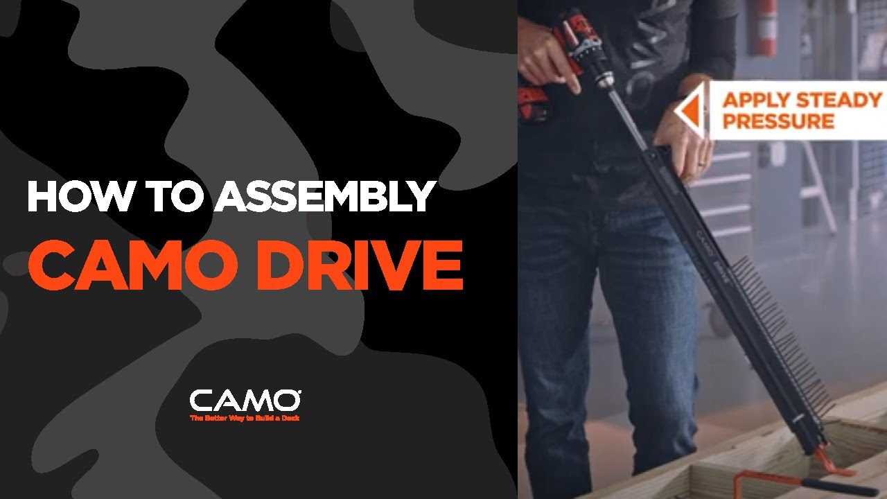CAMO® DRIVE™ How To Tool Assembly and Deck Fastening Demo