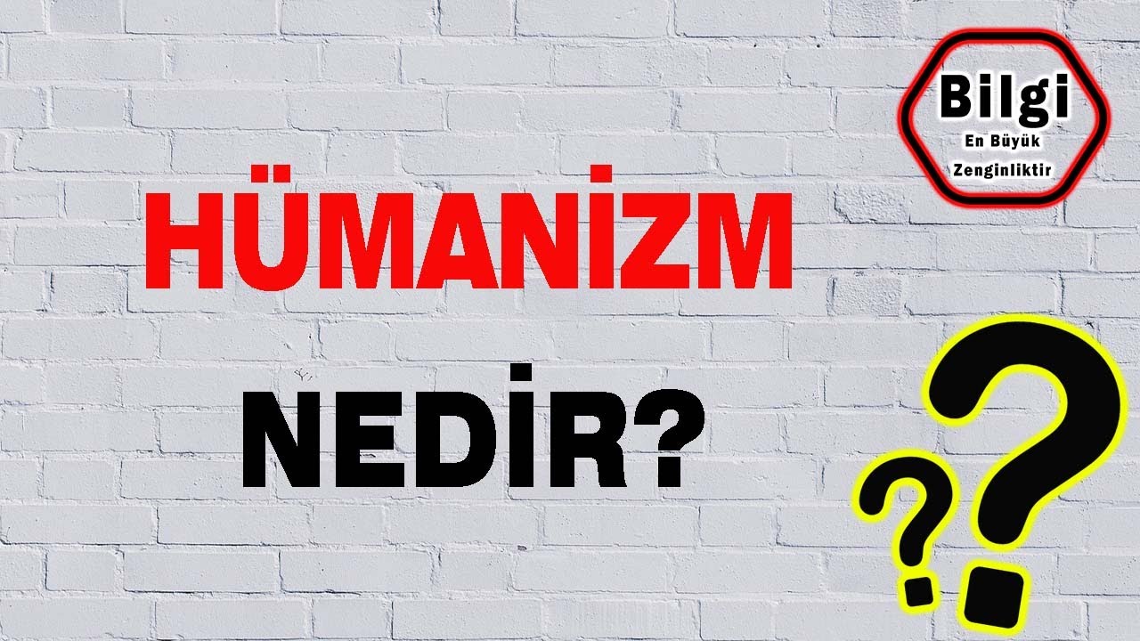 Kısa ve ÖZ | Hümanizm Felsefesi Nedir? | Hümanist Kimdir?