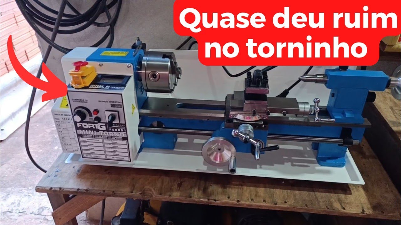 Quase deu zebra no primeiro funcionamento do mini torno da Fort g 