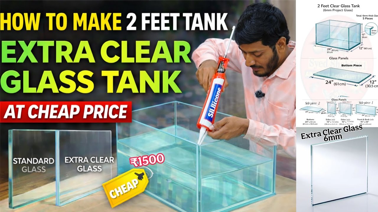How to Make 2 Feet Extra Clear Glass FishTank at Cheap Price | Step-by-Step ,Budget Mein Tank Banaye