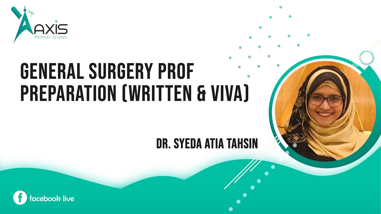 General Surgery Prof Preparation (Written & Viva)