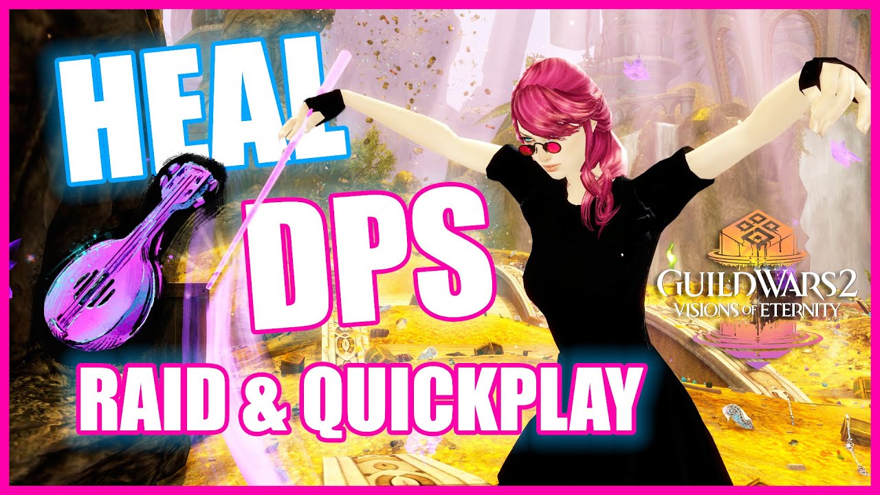 Heal DPS Troubadour for Raids and Quickplay - Support Build - Guild Wars 2 Raids