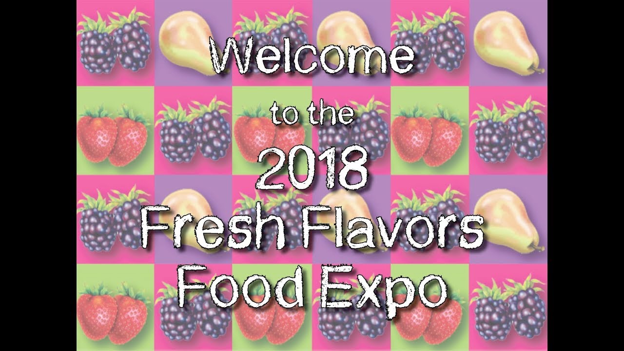Fresh Flavors 2018