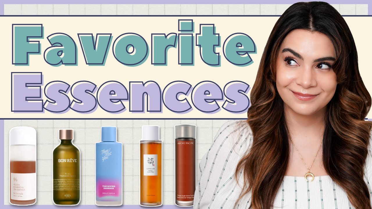UPDATED Fave Essences | 2022