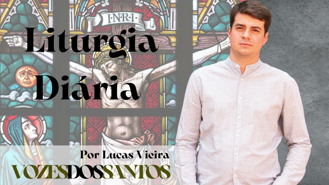 Liturgia Diária com Lucas Vieira — 26/01/2026