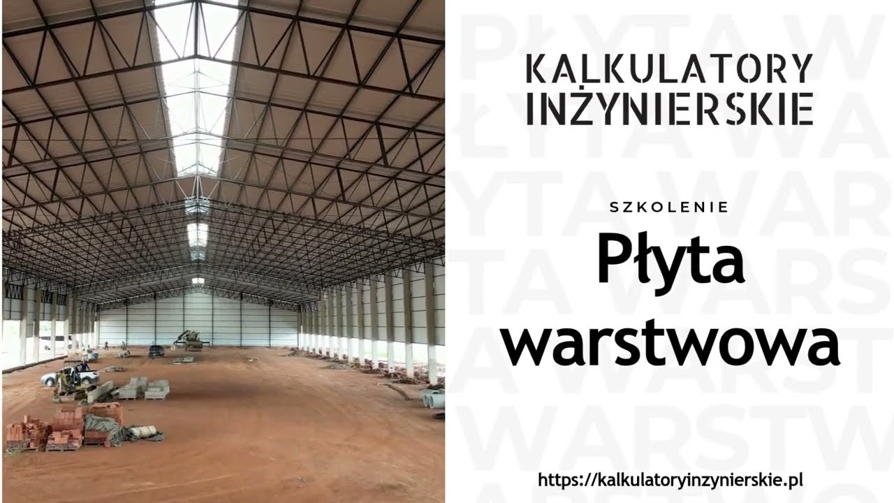 Szkolenie - Płyta warstwowa Kalkulatory Inżynierskie