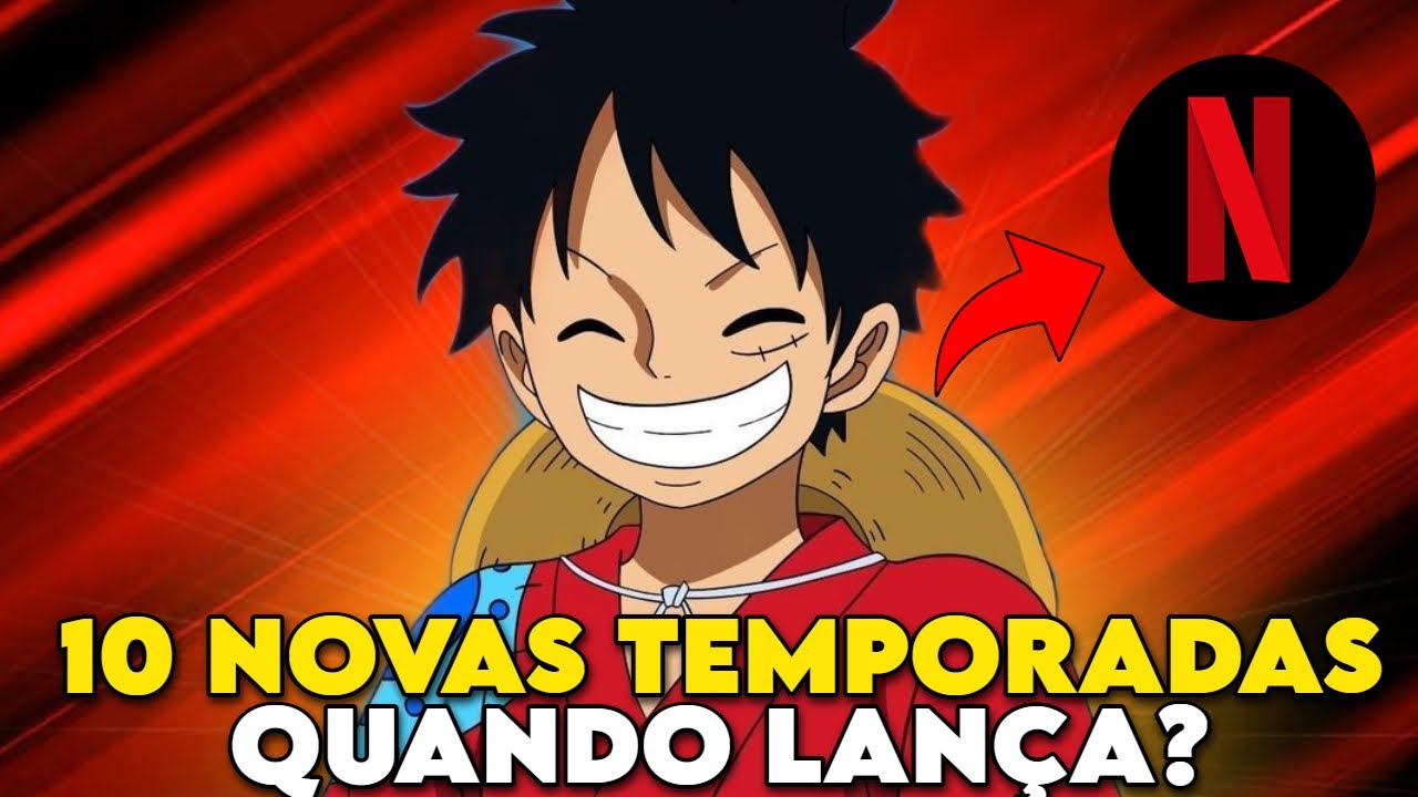 BOMBA! CONFIRMADO MAIS DE 200 NOVOS EPISÓDIOS DE ONE PIECE DUBLADO PRONTOS PRA SER LANÇADOS NETFLIX!