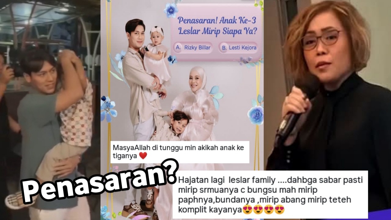 DUH MAKIN GA SABAR ! INDOSIAR BARU SAJA POSTING TENTANG LESLAR FAMILY | RIZKY BILLAR LESTI TERBARU!!