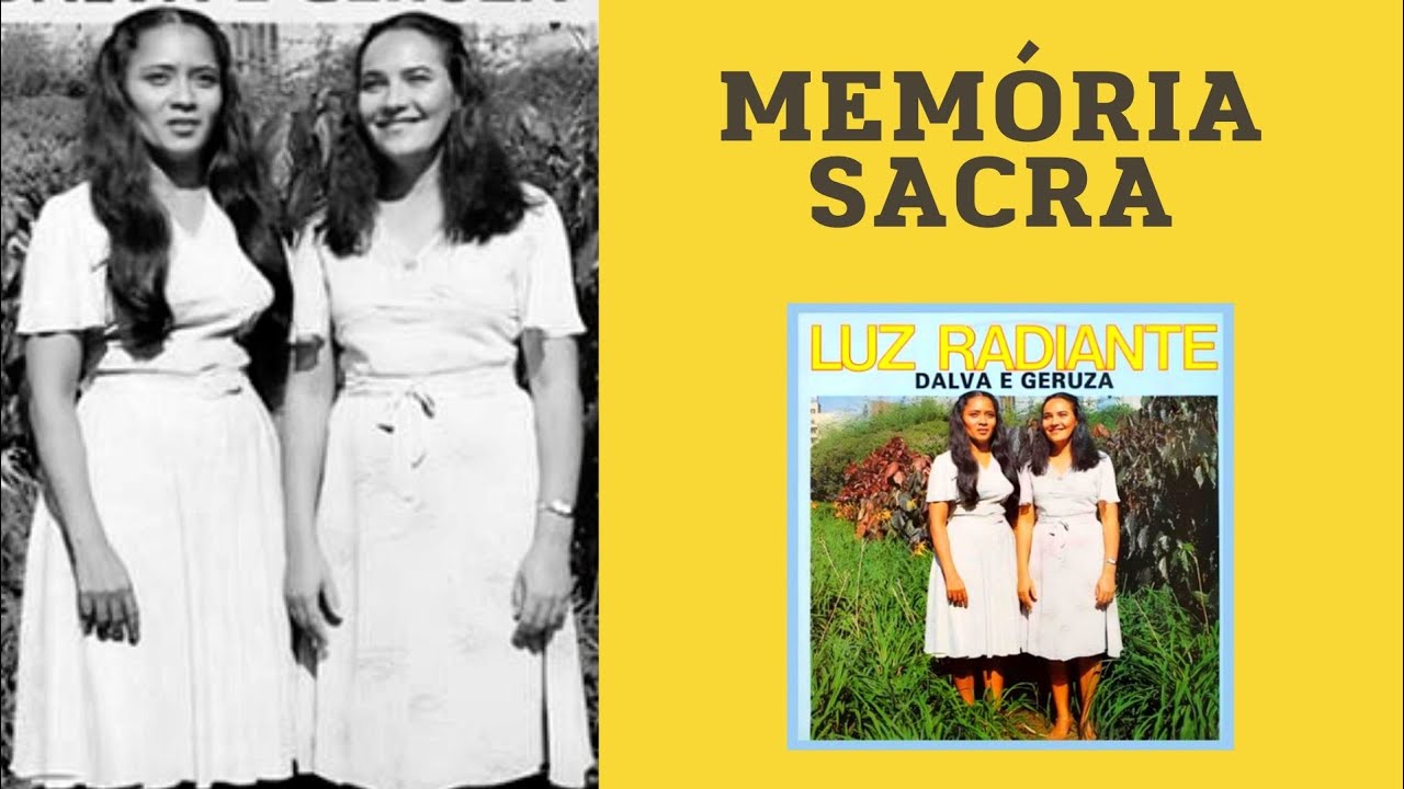 Luz Radiante // Dalva e Geruza ||  LP - Completo