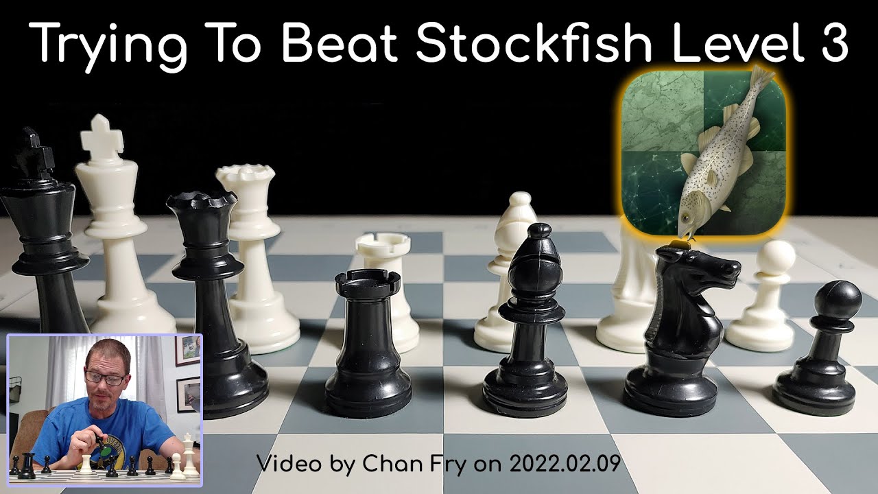 Trying To Beat Stockfish Level 3