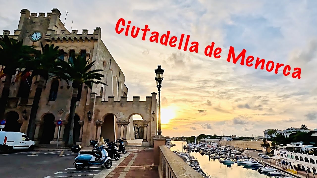 Ciutadella de Menorca Spain: A Photographer's Paradise📷4K UHD