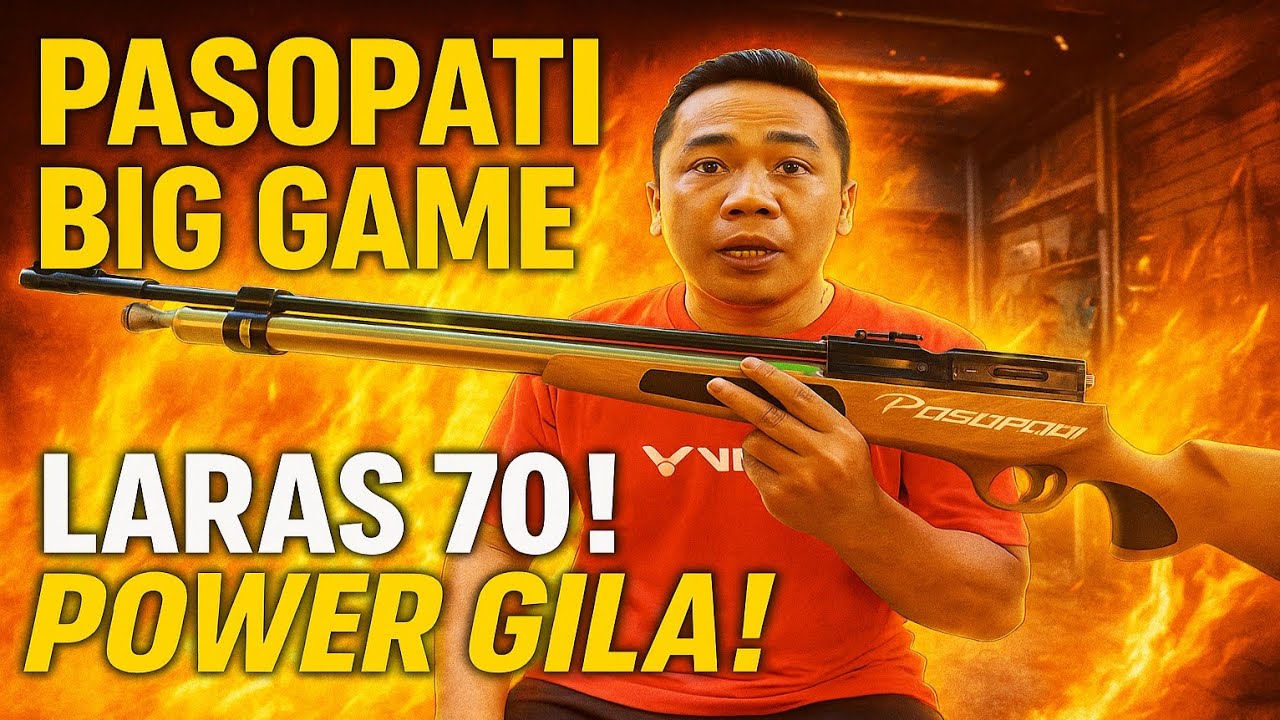 PCP Pasopati Big Game Laras 70 | Power Ganas & Akurasi Presisi!