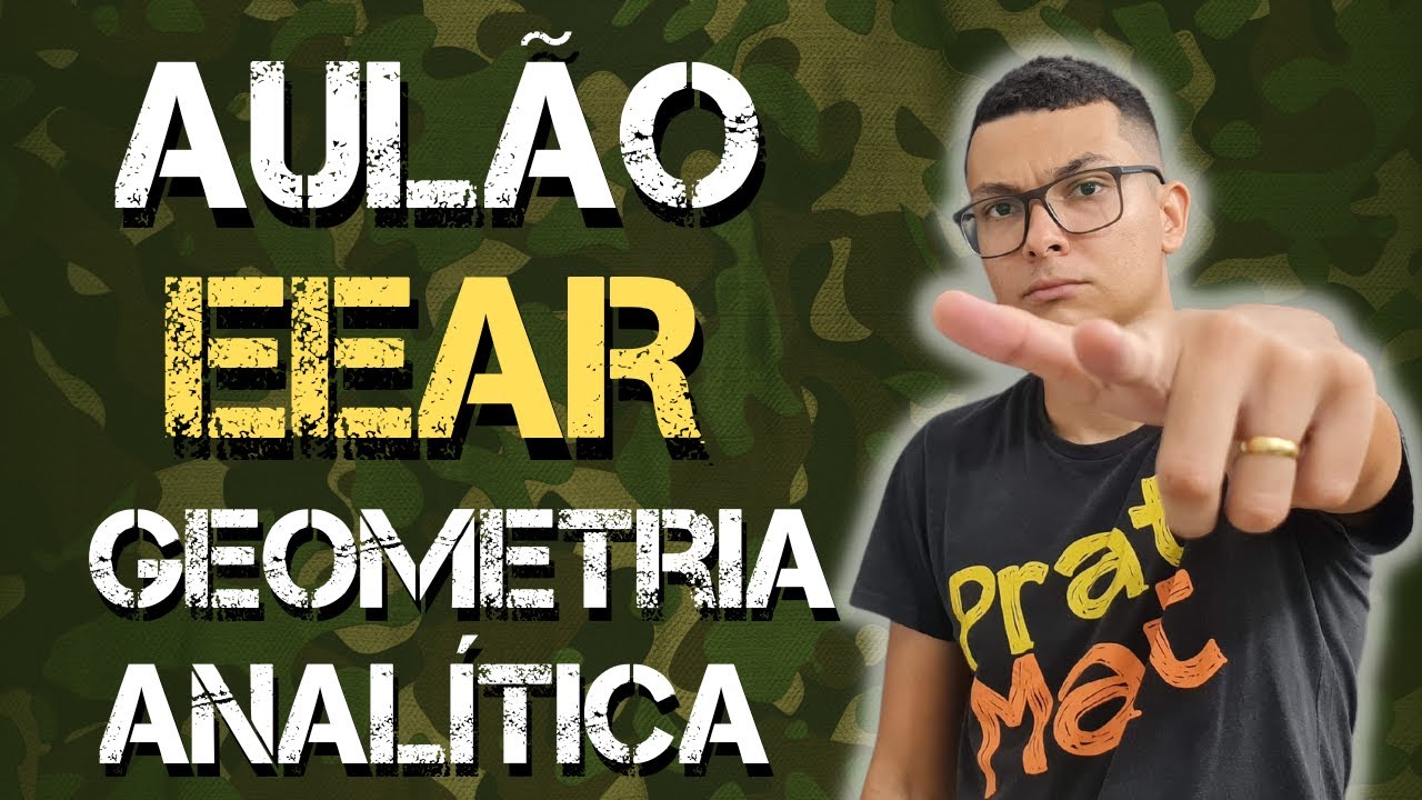 MATEM&Aacute;TICA PARA EEAR-AUL&Atilde;O GEOMETRIA ANAL&Iacute;TICA !