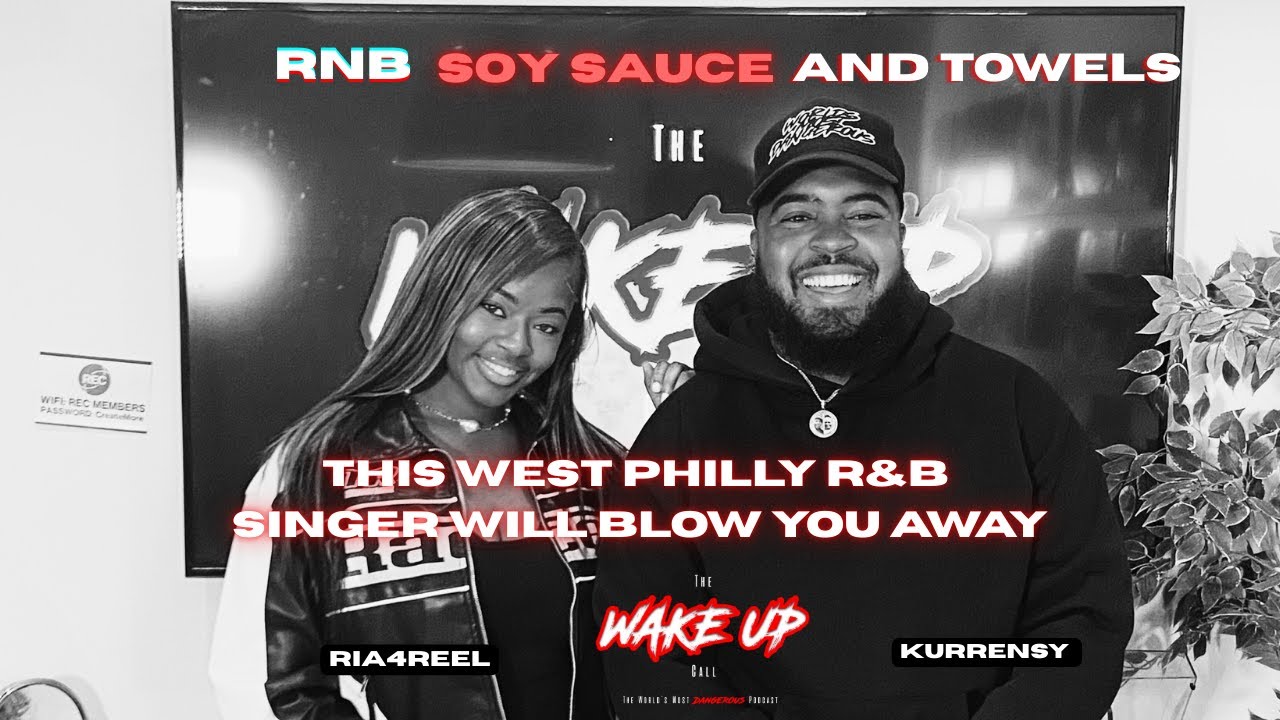 West Philly’s Ria4Reel Showed Why R&B Isn’t Dead | The Wake Up Call Podcast