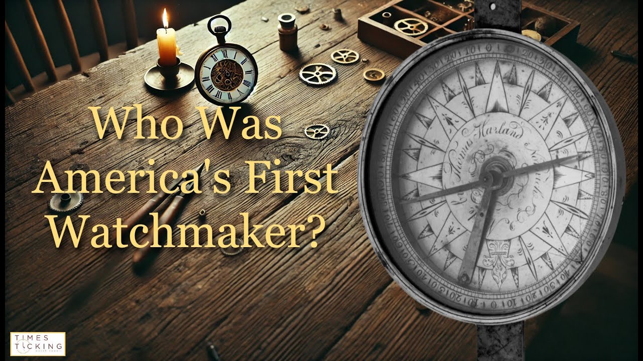 The First American Watchmaker