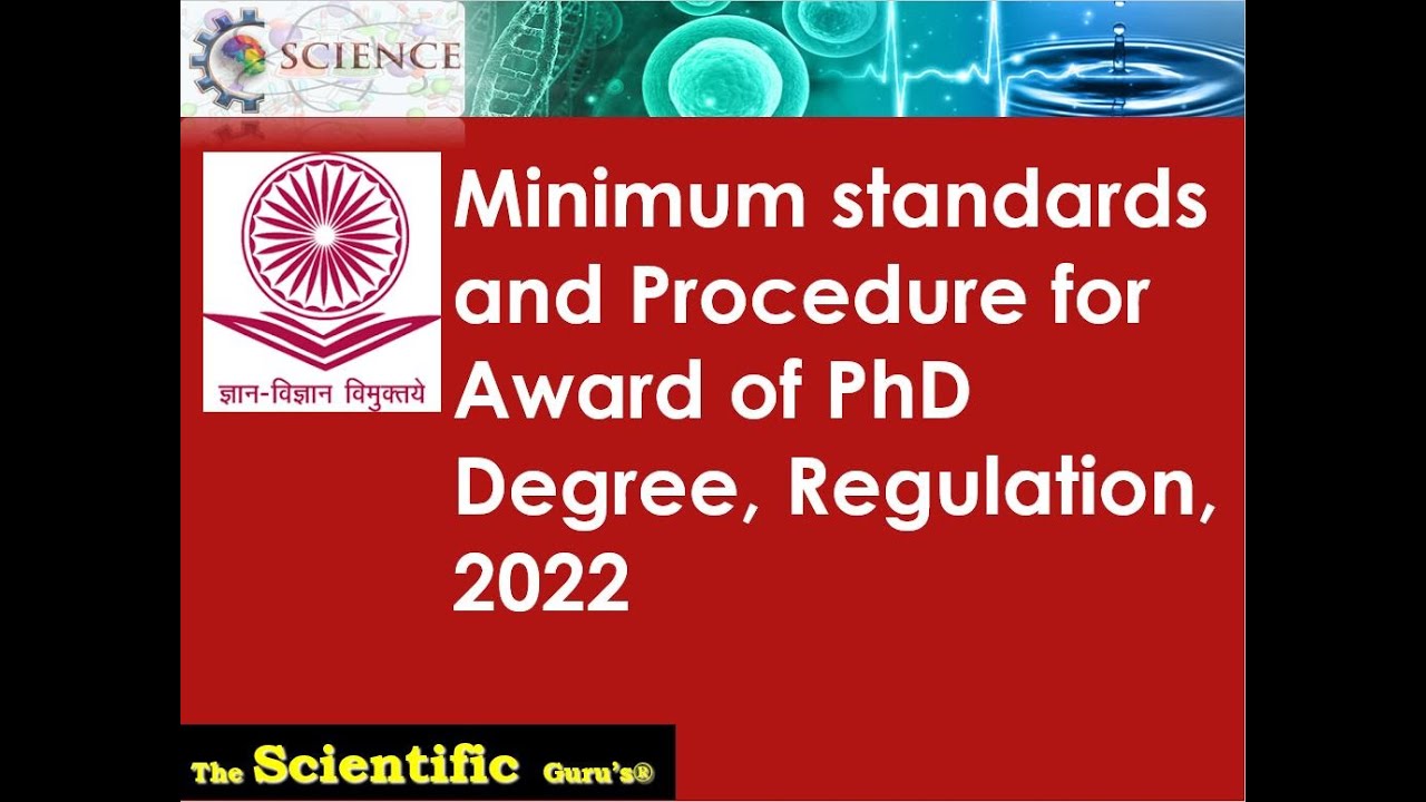 PhD-UGC New guidelines- 2022