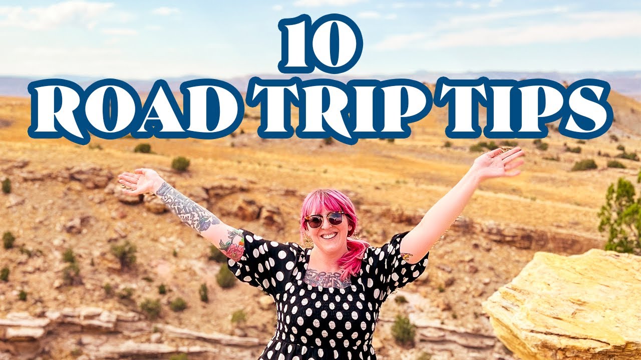 10 Tips for Planning a Cross Country Road Trip