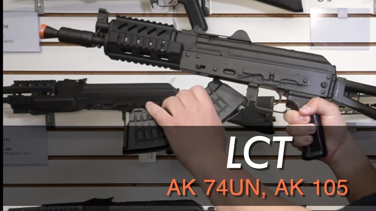 LCT AK 74UN and Ak104 as real as it gets.