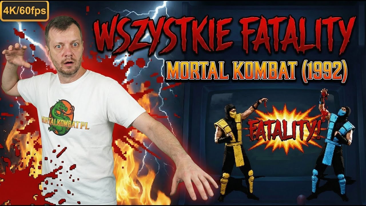 Wszystkie Fatality w Mortal Kombat (1992)