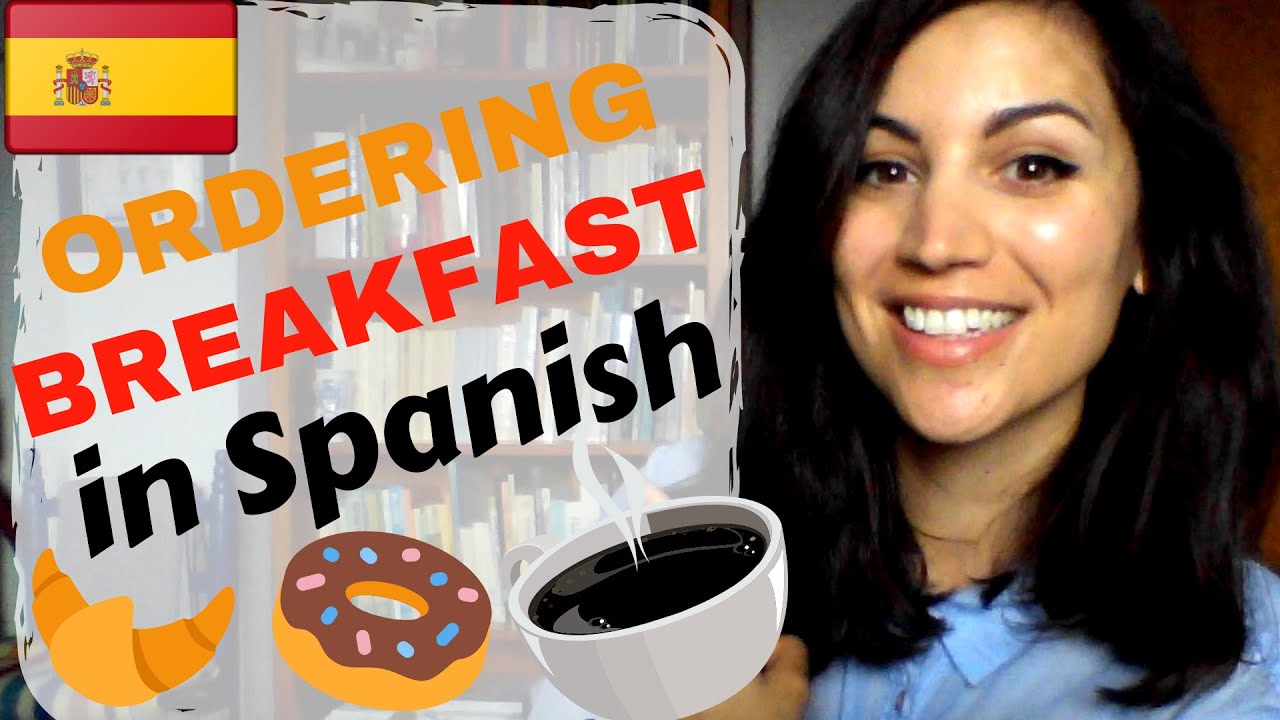 HOW TO ORDER COFFEE IN SPANISH + SPEAKING PRACTICE