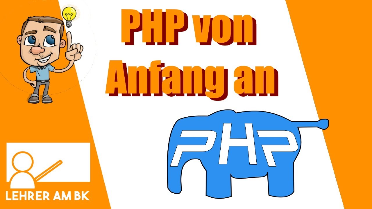 PHP von Anfang an - Teil 1 - Was ist PHP und ein Webserver und wie führen wir PHP-Datei aus?