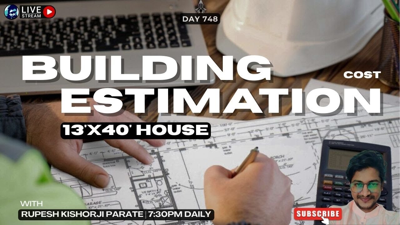 13’x40’ House Cost Estimation for civil engineers | How to calculate building cost? | Rupesh range