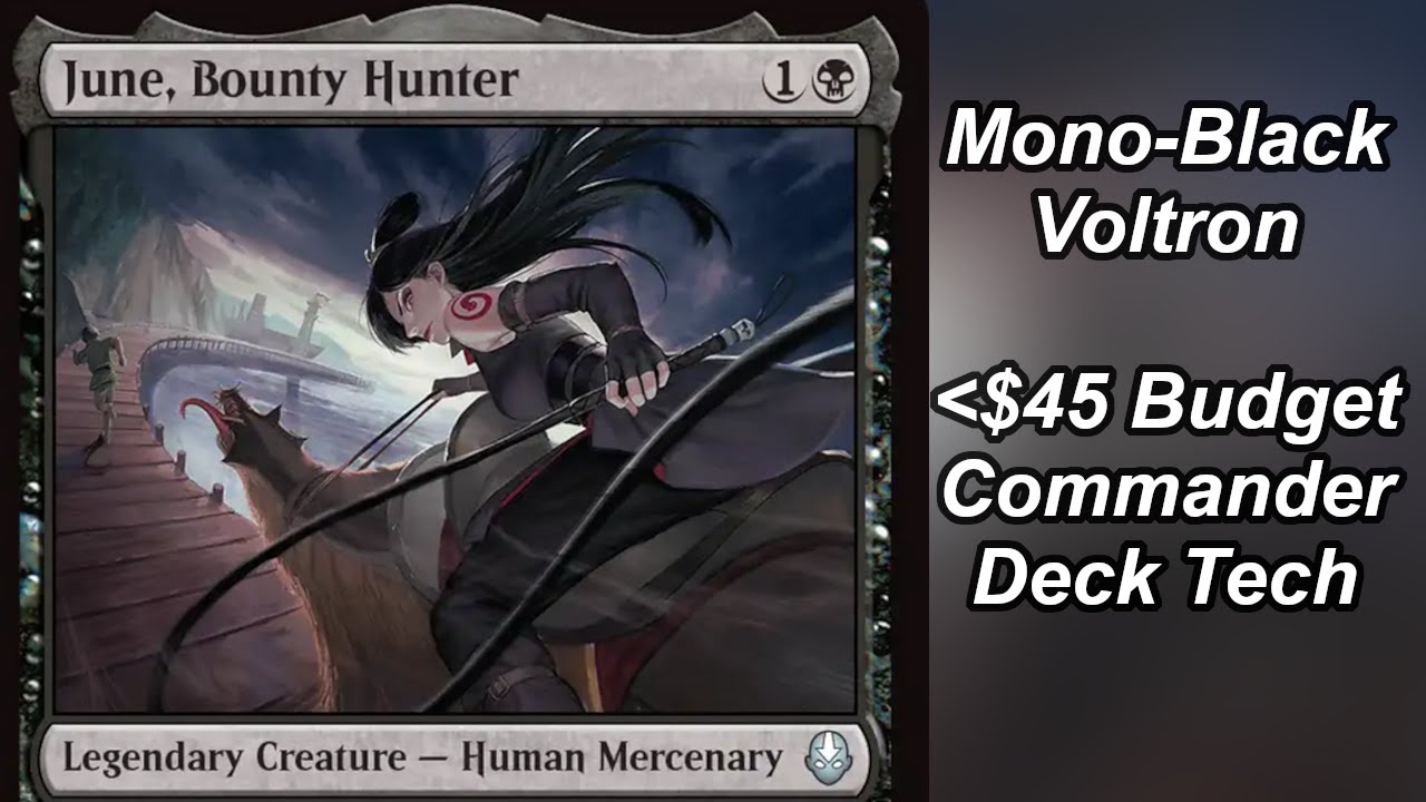 June, Bounty Hunter Budget Commander Deck Tech | MTG